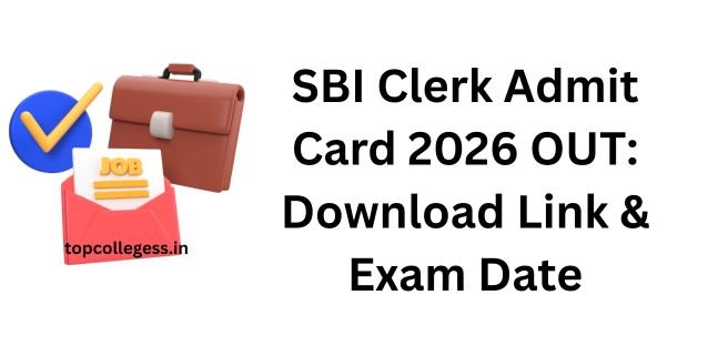 SBI Clerk Admit Card 2026 – Important Information